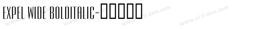 Expel Wide BoldItalic字体转换